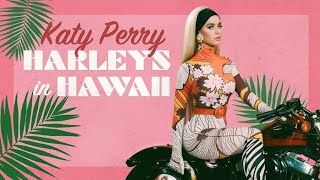 Harleys In Hawaii || Music Video || Katy Perry | Johan Carlsson | Charlie Puth | Jacob Kasher ||Φ¥