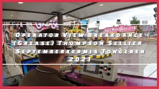 Operator View Breakdance Rekommandeur Grease Thompson Sellier - Septemberkermis Tongeren 2021