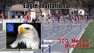 2018 TF - Eagle Invite - 300H (JV Girls)