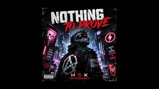 Nothing To Prove