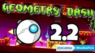 Geometry Dash 2.2 para Android | (link directo)