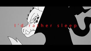 I&#39;d rather sleep // amv meme