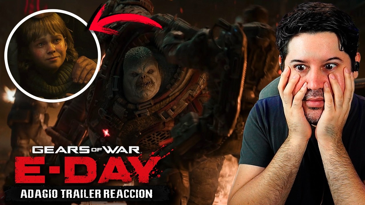 REACCION a TRAILER ADAGIO de GEARS OF WAR: E-DAY | ESTO ESTARÁ FUERTE !!