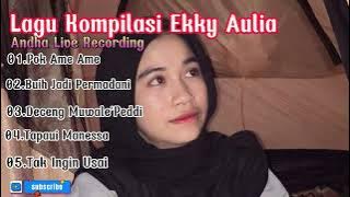 Lagu Kompilasi Cover Ekky Aulia