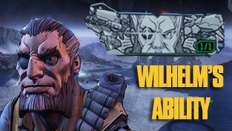 Wilhelms Wolf & Saint Ability - Borderlands The Pre-Sequel
