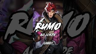 RUMO AO LORDE | Explicando o Gambit!
