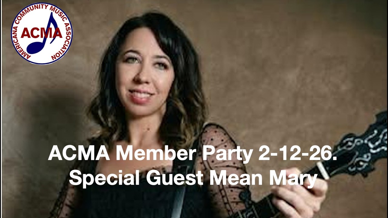 ACMA  Mean Mary. Member show feb 12, 2026