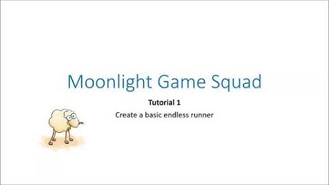 Basics and Mechanics of a 2D Endless Runner w/ Unity -  Part I