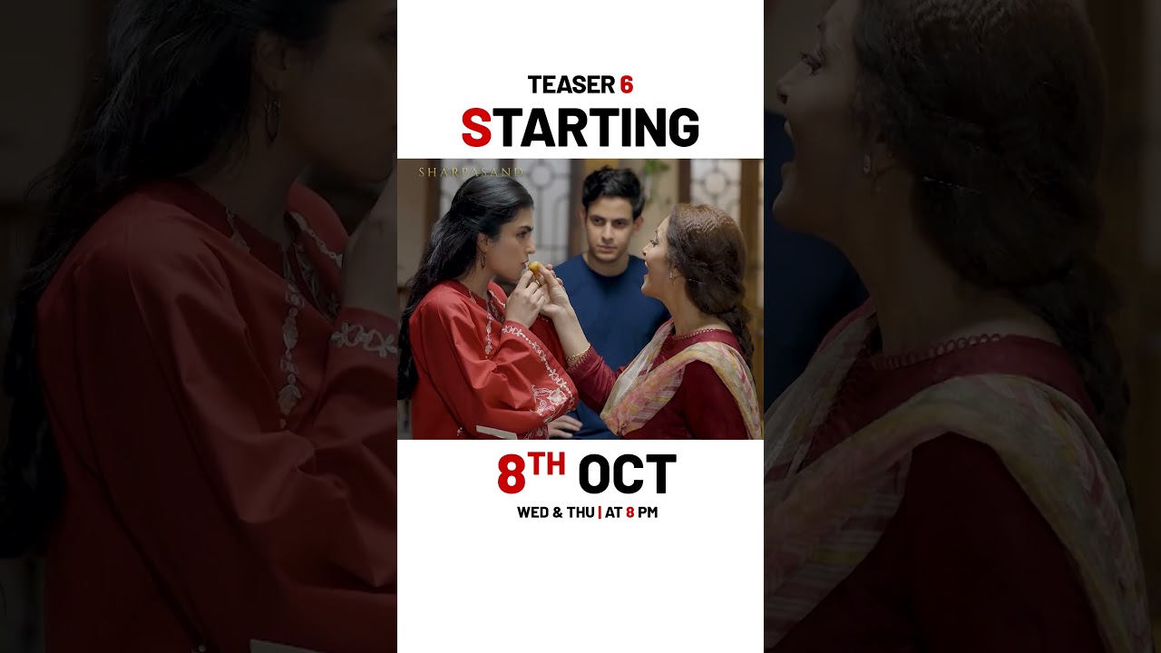 📢 SHARPASAND Starting 8th October ✨Every Wednesday & Thursday at 8:00 PM only on ARY Digital.