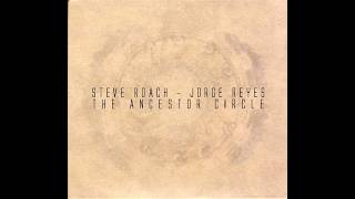 Steve Roach U0026 Jorge Reyes  The Ancestor Circle  Tribal Ambient