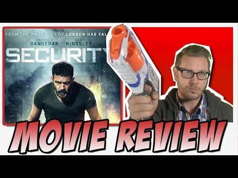 Security (2017) - Movie Review (Antonio Banderas Action-Thriller)