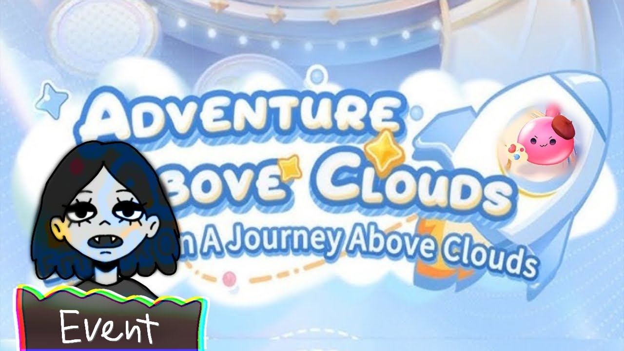Love and deepspace - Adventure Above Clouds - Event 