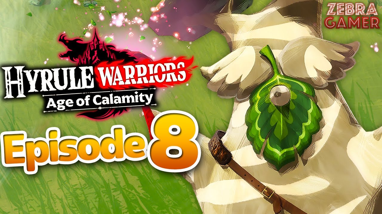 Hyrule Warriors: Age of Calamity Gameplay Walkthrough Part 8