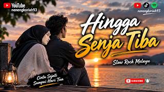 Hingga Senja Tiba | Cinta sejati sampai hari tua | Lagu romantis paling banyak di cari
