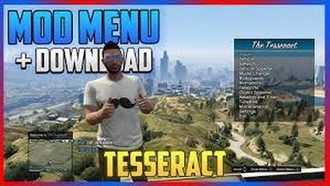 THE TESSERACT NEW MOD MENU GTA 5 1.26/1.27 UPDATED SCRIP BYPASS +DOWNLOAD+TUTORIAL[GTA V 1.26]