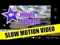 iMovie for iPhone iPad Tutorial - Slow Motion Video How To