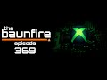 Xbox’s Big Year And Next Generation Console Delays | The Baunfire Gaming Podcast 369