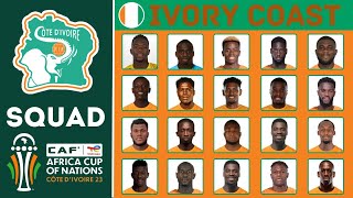 IVORY COAST Official Squad AFCON 2023 | Côte d'Ivoire | African Cup Of Nations 2023 | FootWorld