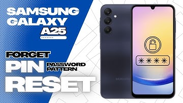 Samsung Galaxy A25 Hard Reset | Pincode/wachtwoord/patroon verwijderen zonder pc 2025