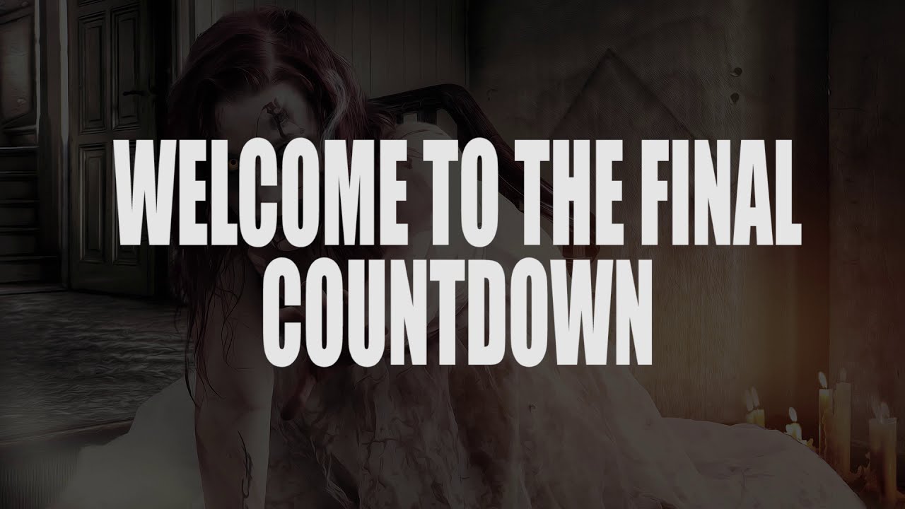 FINAL COUNTDOWN