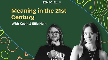S.10 Ep.4 - Meaning in the 21st Century with Ellie Hain | Greenpill Podcast