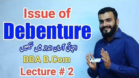 Debenture issue | issue of Debenture B.Com BBA | Advanced financial accounting