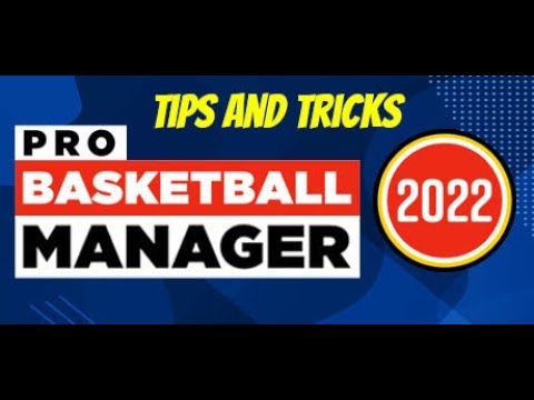 Pro Basketball Manager 2022 – Советы и подсказки
