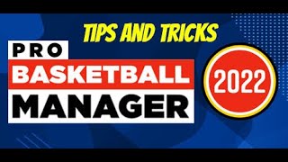 Pro Basketball Manager 2022 - Tips and Tricks screenshot 2