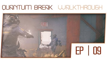Quantum Break Walkthrough - Act 2 Part 2 [1-2] [100% Completion]