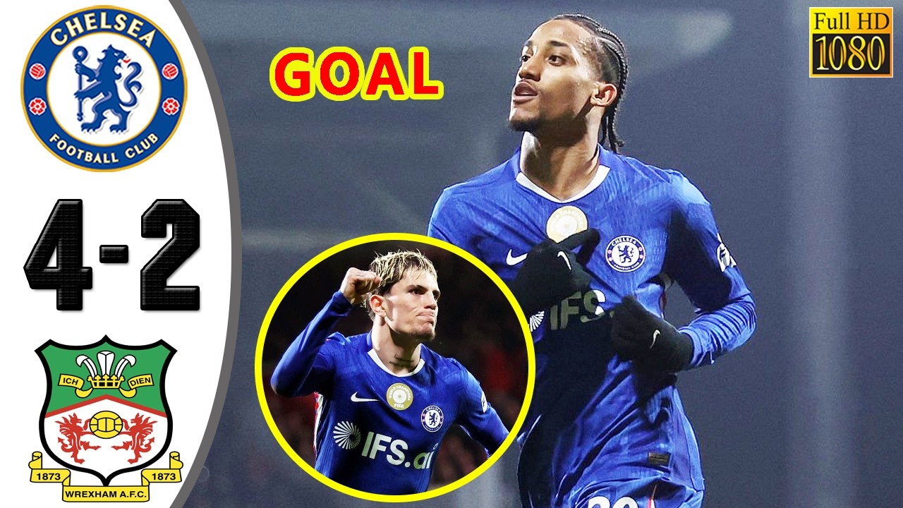 Chelsea vs Wrexham 4-2 Highlights & All Goals 2026 🔥 João Pedro Goal