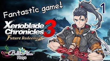 Starting Future Redeemed in Xenoblade Chronicles 3!!! (DLC) [First playthrough] Part 1