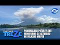 Pamahalaan patuloy ang monitoring sa aktibidad ng Bulkang Mayon | Tutok Treze