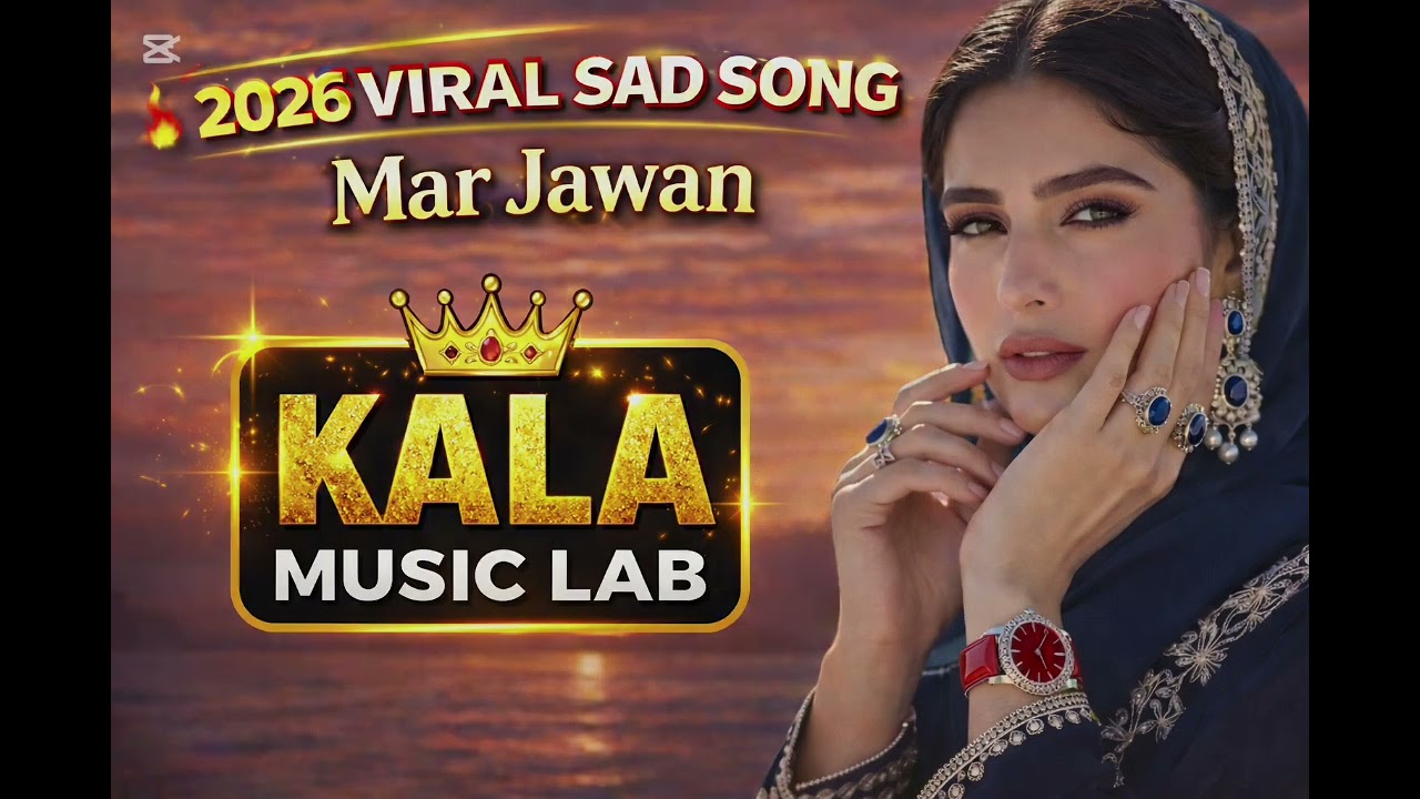 💔 MAR JAWA | Dard Bhara Geet 2026 | Heart Touching Sad Song | Kala Music Lab 🎵