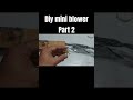 DIY Mini Blower: Part 2 🛠️ #shorts #shortsviral #diy