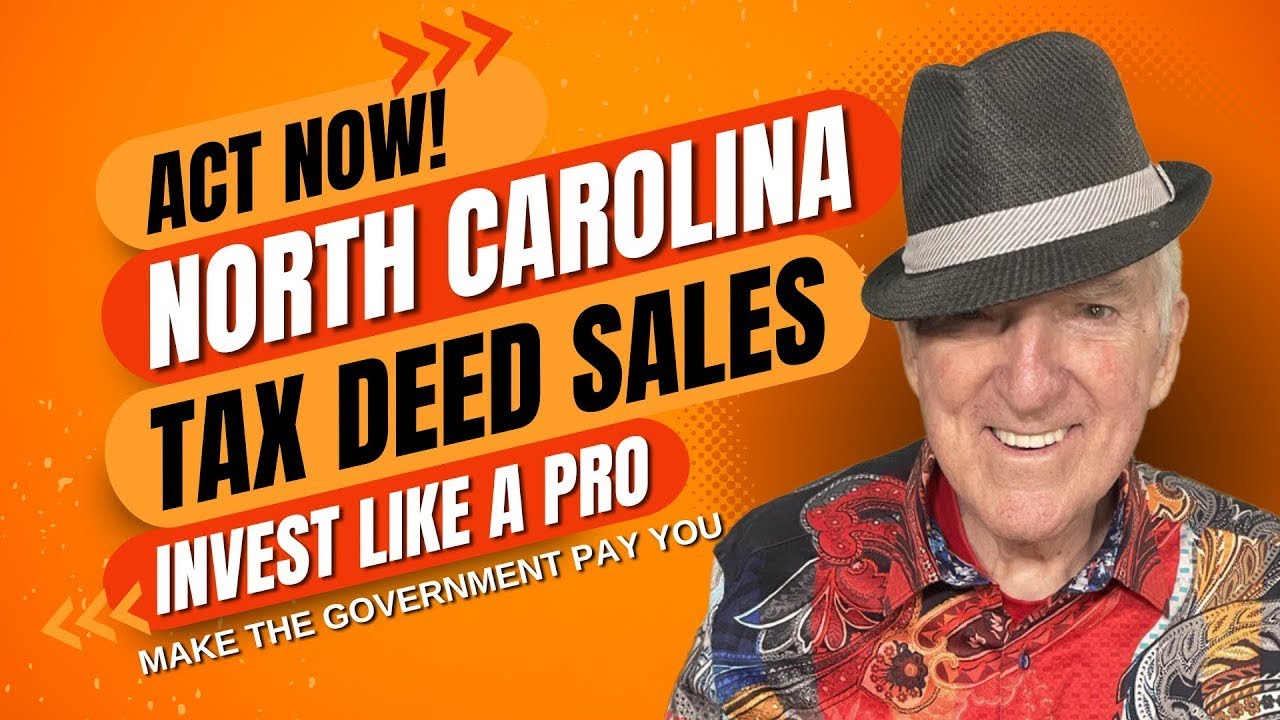 Tax Deed Sales North Carolina: A 2024 Beginners Guide