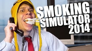 SMOKING SIMULATOR 2014