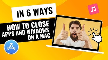 How to Close Apps and Windows on Mac in (6 Ways)