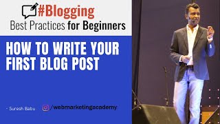 A Beginners Guide to Blogging. How to Write your First Blog Post in 2020 Guide