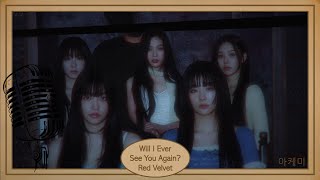 Will I Ever See You Again? - Red Velvet (레드벨벳) Karaoke Hangul Lyrics 가사