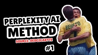 Perplexity Method 1Month FREE