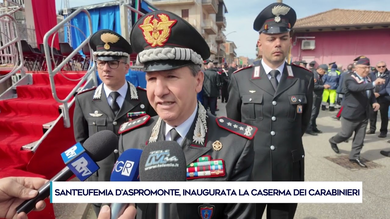 SANT'EUFEMIA D'ASPROMONTE, INAUGURATA LA CASERMA DEI CARABINIERI
