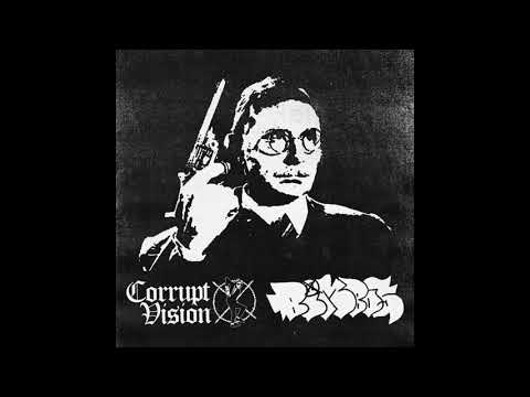 Corrupt Vision — Corrupt Vision/ The Bimbos- Split (2020 Crack Rock Steady/ Grindcore) [NTR-118]