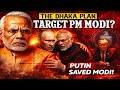 “Modi Par Hamle Ki Planning? Putin Ne Kaise Bachaya?”
