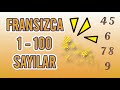 FRANSIZCA SAYILAR sayı sayma ÖĞRENME  YAZILIŞI / LES  NOMBRES / NUMBERS İN FRENCH