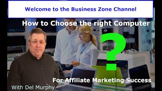 How to buy a computer for doing Affiliate Marketing