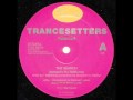 Video thumbnail for Trancesetters - The Search (The Trans Euro X-Press Remix)