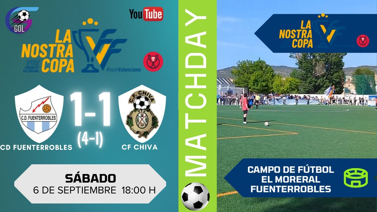 LA NOSTRA COPA | CD Fuenterrobles VS CF Chiva