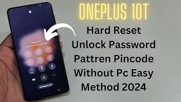 OnePlus 10T Hard Reset Unlock Password 🔑