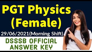 DSSSB PGT Physics official answer key | DSSSB online paper held on  | Online Exam pattern
