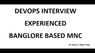 FOURTH DEVOPS INTERVIEW |  EXPERIENCED | REALTIME QUESTIONS | TELEPHONIC ROUND